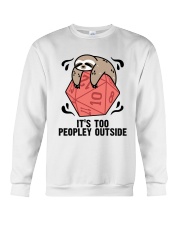 It Is To Peopley Outside Crewneck Sweatshirt thumbnail