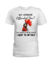 My Opinion Offended You Ladies T-Shirt tile