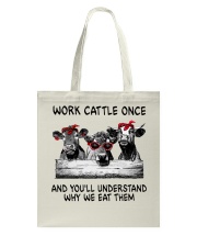 Work Cattle Once Tote Bag tile