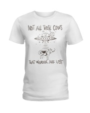 Not All Those Cows Are Lost Ladies T-Shirt thumbnail