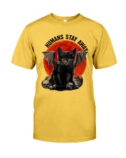 Humans Stay Away Classic T-Shirt front
