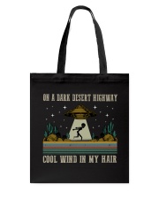 On A Dark Desert Highway Tote Bag thumbnail
