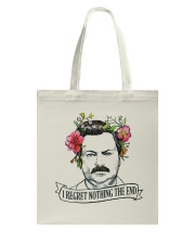 I Reget Nothing The End Tote Bag thumbnail