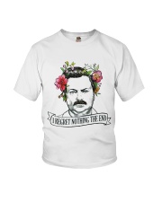 I Reget Nothing The End Youth T-Shirt thumbnail