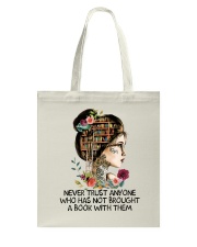 Never Trust Anyone Tote Bag thumbnail