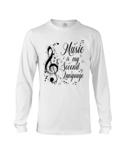 Music Is My Second Language Long Sleeve Tee thumbnail