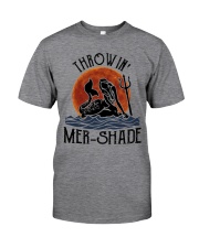 Throwin Mer Shade Classic T-Shirt front