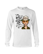 Too Weird To Live Long Sleeve Tee thumbnail