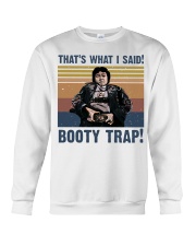 Thats What I Said Crewneck Sweatshirt thumbnail