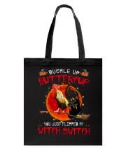 Buckle Up Buttercup Tote Bag thumbnail