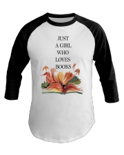 Just A Girl Who Loves Books Baseball Tee thumbnail