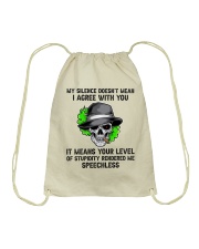 My Silence Doesnt Mean Drawstring Bag thumbnail