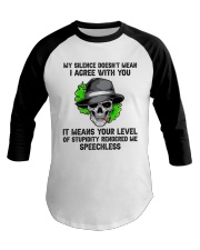 My Silence Doesnt Mean Baseball Tee thumbnail