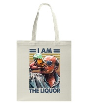 I Am The Liquor Tote Bag thumbnail
