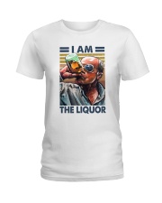 I Am The Liquor Ladies T-Shirt thumbnail
