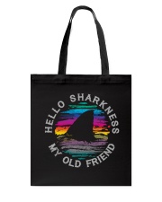 Hello Sharkness My Old Friend Tote Bag tile