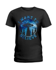 I Want To Believe Ladies T-Shirt thumbnail