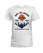 Get In Loser Ladies T-Shirt thumbnail
