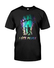 I Hate People Classic T-Shirt front