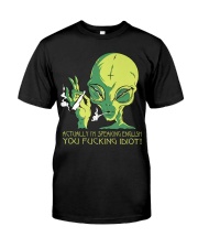 Actually Im Speaking English Classic T-Shirt front