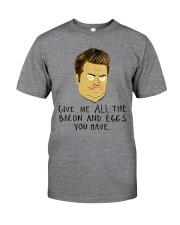 Give Me All Bacon Classic T-Shirt front