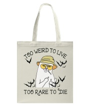 Too Rare To Die Tote Bag thumbnail
