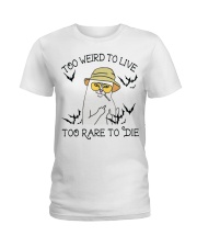 Too Rare To Die Ladies T-Shirt thumbnail