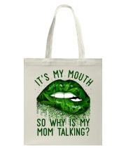 Its My Mouth Tote Bag thumbnail