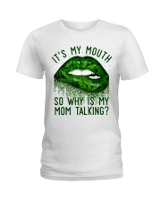 Its My Mouth Ladies T-Shirt thumbnail