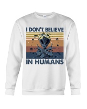 I Dont Believe In Humans Crewneck Sweatshirt thumbnail