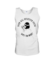 When Will Reflection Show Unisex Tank thumbnail