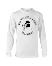 When Will Reflection Show Long Sleeve Tee thumbnail