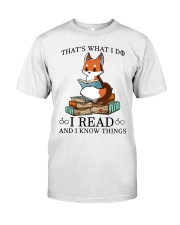What I Do I Read Classic T-Shirt front
