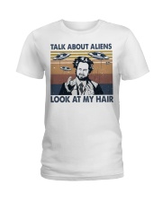 Talk About Aliens Ladies T-Shirt thumbnail