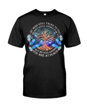 You Are At Peace Classic T-Shirt front