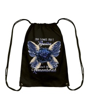 You Will Be Always Remembered Drawstring Bag thumbnail