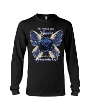 You Will Be Always Remembered Long Sleeve Tee thumbnail