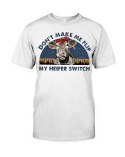 Dont Make Me Flip Classic T-Shirt front