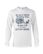 She Said To Whisper Long Sleeve Tee thumbnail