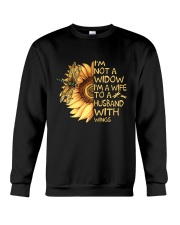 Im Not A Widow Im A Wife Crewneck Sweatshirt tile