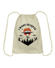 I Want To Leave Drawstring Bag thumbnail