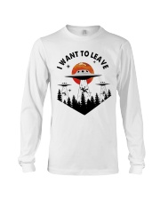 I Want To Leave Long Sleeve Tee thumbnail