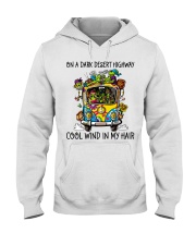 On A Dark Desert Highway Hooded Sweatshirt front
