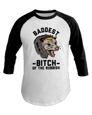 Baddest Of The Rubbish Baseball Tee thumbnail