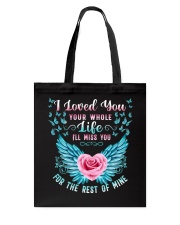 I Loved You Your Whole Tote Bag thumbnail