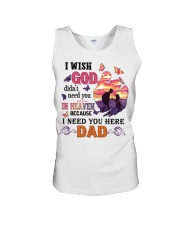 I Need You Here Dad Unisex Tank thumbnail