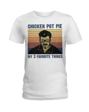 Chicken Pot Pie Ladies T-Shirt thumbnail