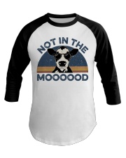 Not In The Mood Baseball Tee tile