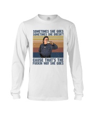 Sometimes She Gose Long Sleeve Tee thumbnail
