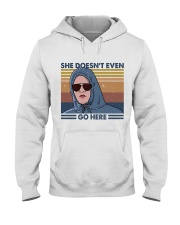 She Does Not Even Go Hooded Sweatshirt thumbnail
